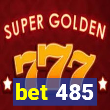 bet 485